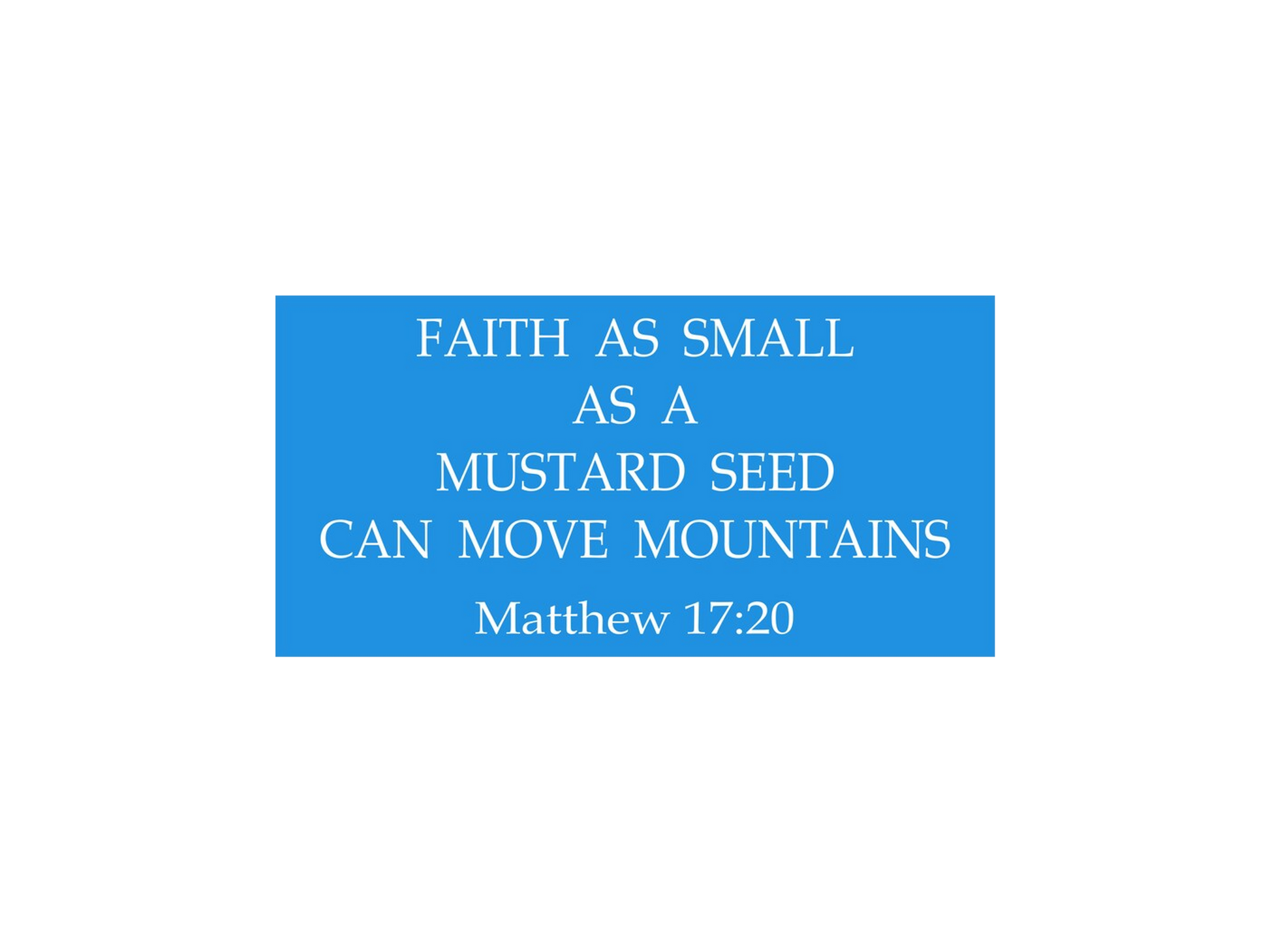 Faith Matthew 17:20 Stencil - Superior Stencils