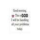 Good Morning This Is God Stencil - Superior Stencils