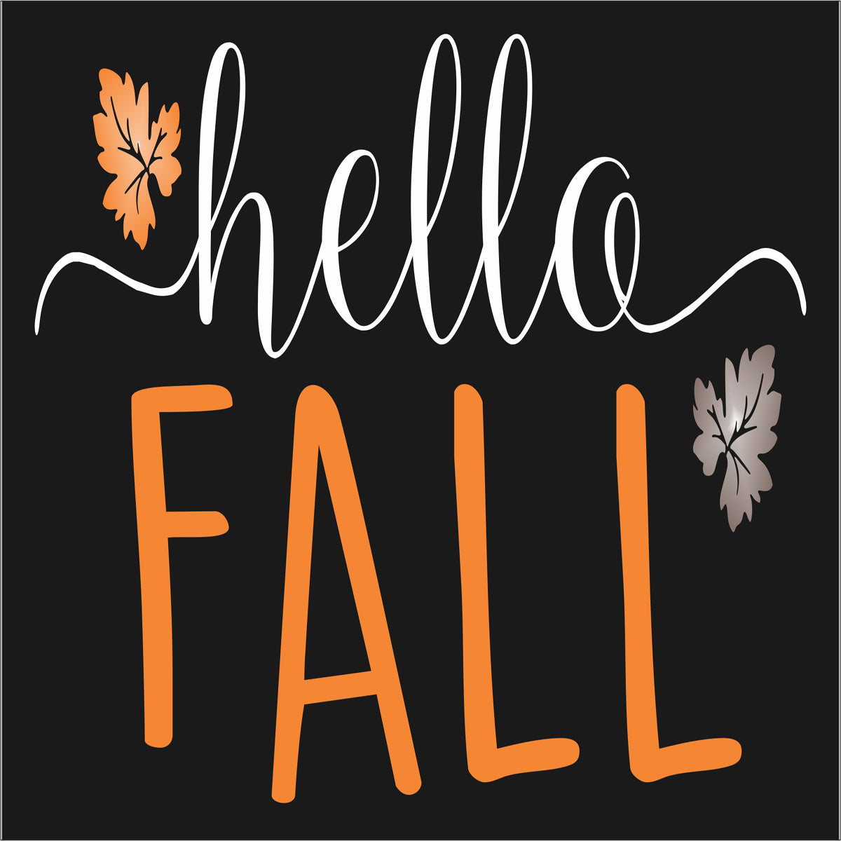 hello Fall Stencil - w Leaves - Superior Stencils
