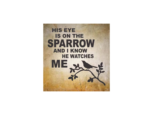 His Eye Is On The Sparrow Stencil - Superior Stencils
